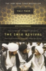 The Shia Revival : How Conflicts within Islam Will Shape the Future - Book