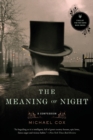 The Meaning of Night : A Confession - Book