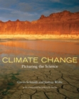 Climate Change : Picturing the Science - Book