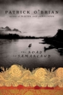 The Road to Samarcand : An Adventure - Book