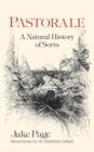 Pastorale : A Natural History of Sorts - Book