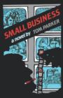Small Business : A Novel - Book