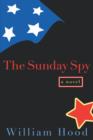 The Sunday Spy : A Novel - Book