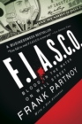 F.I.A.S.C.O. : Blood in the Water on Wall Street - Book