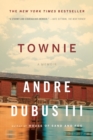Townie : A Memoir - Book