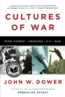 Cultures of War : Pearl Harbor / Hiroshima / 9-11 / Iraq - Book