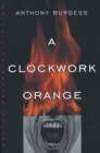 A Clockwork Orange - eBook