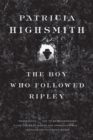 The Boy Who Followed Ripley - eBook