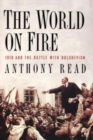 The World on Fire : 1919 and the Battle with Bolshevism - Book