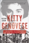 Kitty Genovese : The Murder, the Bystanders, the Crime that Changed America - Book