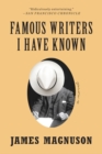 Famous Writers I Have Known : A Novel - Book