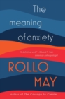 The Meaning of Anxiety - Book