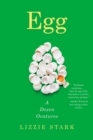 Egg : A Dozen Ovatures - eBook