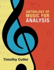 Anthology of Music for Analysis - Book