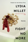 Fight No More : Stories - eBook