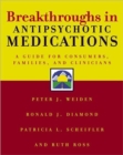 Breakthroughs in Antipsychotic Medications - Book