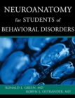 Neuroanatomy for Students of Behavioral Disorders - Book