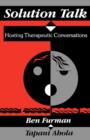 Solution Talk : Hosting Therapeutic Conversations - Book