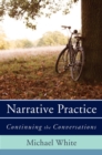 Narrative Practice : Continuing the Conversations - Book