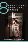 8 Keys to End Emotional Eating - Book