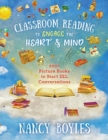 Classroom Reading to Engage the Heart and Mind : 200+ Picture Books to Start SEL Conversations - Book