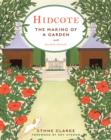 Hidcote : The Making of a Garden - Book