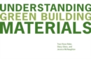 Understanding Green Building Materials - Book
