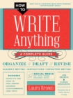 How to Write Anything : A Complete Guide - eBook