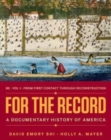 For the Record - A Documentary History of America - Book