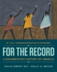 For the Record - A Documentary History of America - Book