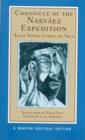 Chronicle of the Narvaez Expedition : A Norton Critical Edition - Book