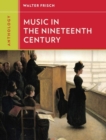 Anthology for Music in the Nineteenth Century - Book