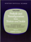 Prelude and Transfiguration from Tristan and Isolde - Book