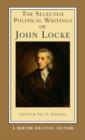 The Selected Political Writings of John Locke - Book