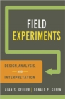Field Experiments : Design, Analysis, and Interpretation - Book