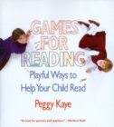 Games for Reading : Playful Ways to Help Your Child Read - Book