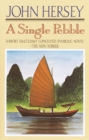A Single Pebble - Book