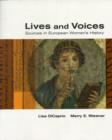 Lives and Voices : Sources in European Women's History - Book