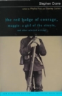 The Red Badge of Courage, Maggie: A Girl of the Streets, and Other Selected Writings - Book