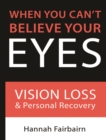 When You Can't Believe Your Eyes - eBook