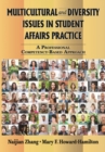 Multicultural and Diversity Issues in Student Affairs Practice - eBook