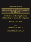 Spitz and Fisher's Medicolegal Investigation of Death - eBook