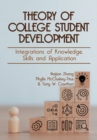 Theory Theory of College Student Development - eBook