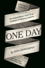 One Day : The Extraordinary Story of an Ordinary 24 Hours in America - Book
