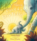 This is Our Baby, Born Today - Book