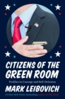 CITIZENS OF THE GREEN ROOM PROFILES IN C - Book