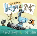 The Epic Adventures of Huggie & Stick - Book