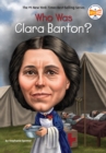 Who Was Clara Barton? - eBook