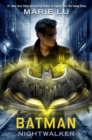 Batman: Nightwalker - eBook