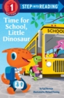 Time for School, Little Dinosaur - Book